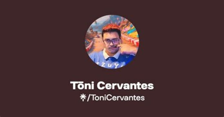 Toni Cervantes Age | Wiki, Net worth, Bio, Height, Boyfriend?